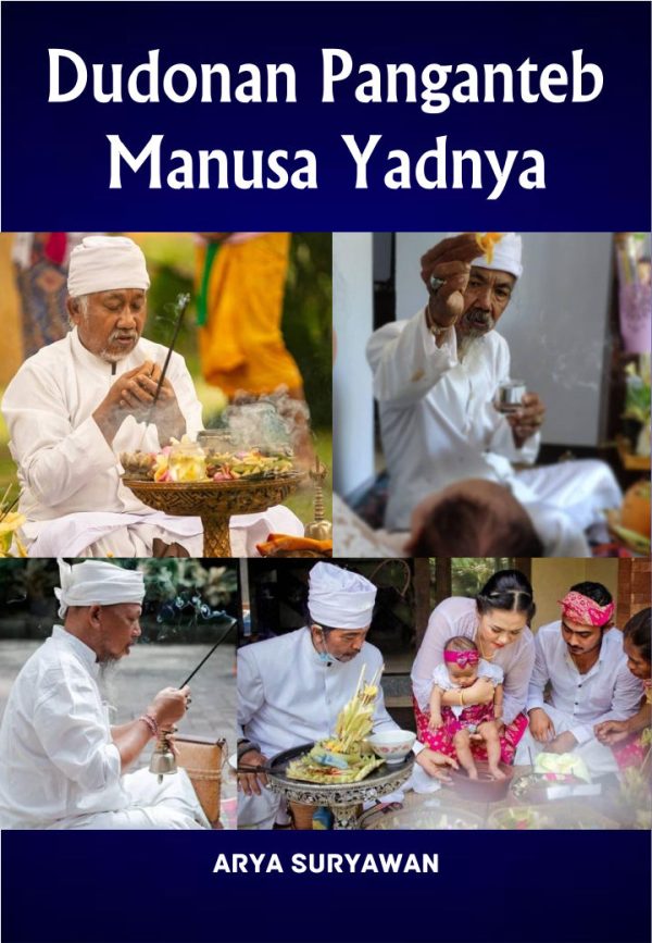 Dudonan Panganteb Manusa Yadnya