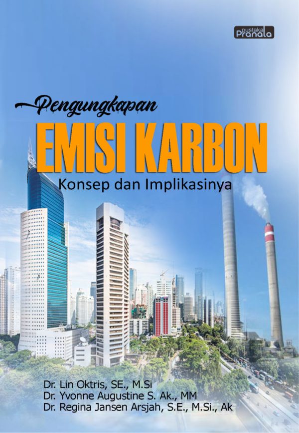 Pengungkapan Emisi Karbon: Konsep dan Implikasinya