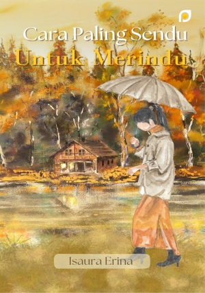 Cara Paling Sendu untuk Merindu
