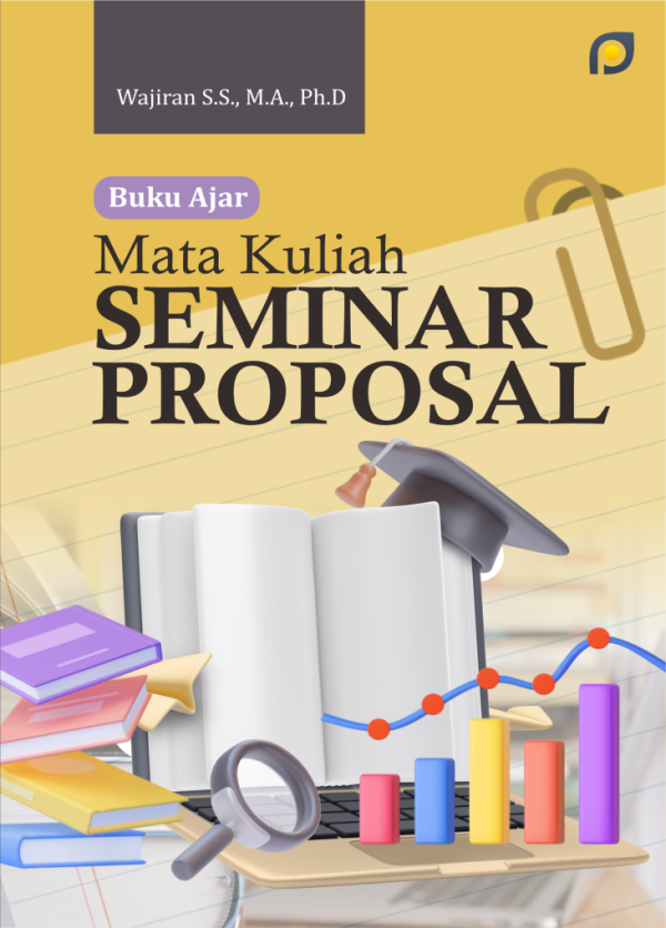 BUKU AJAR MATA KULIAH SEMINAR PROPOSAL