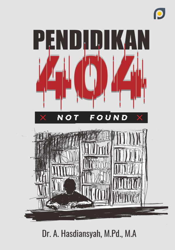 Pendidikan 404: Not Found