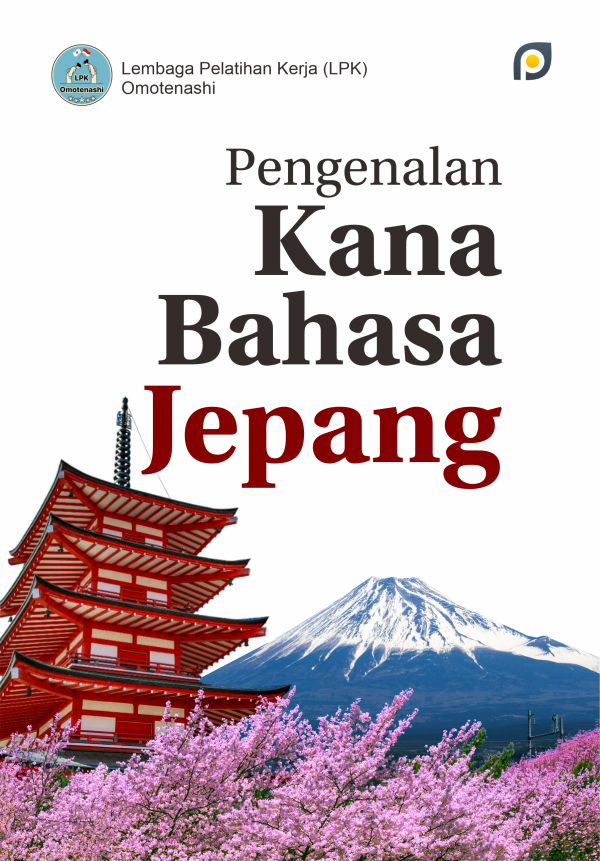 Cover Depan Pengenalan Kana Bahasa Jepang Pengenalan Kana Bahasa Jepang